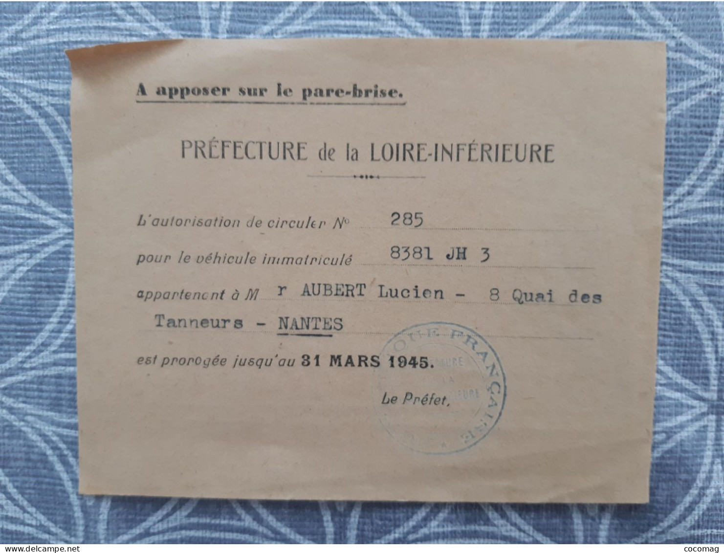 444 NANTES MILITARIA 39 45 AUSWEIS LAISSER PASSER VEHICULE CITROEN Mars 1945 Aubert Lucien - Documents