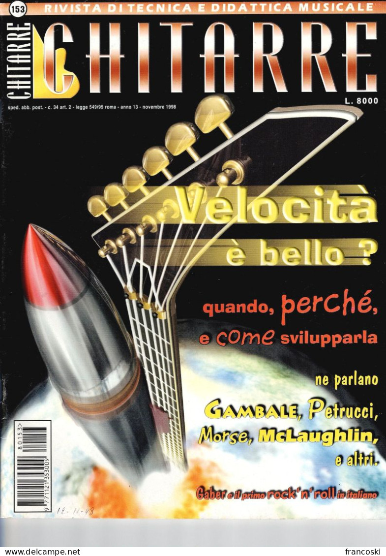 CHITARRE Rivista N.153 Del Nov.1998- Petrucci,Gambale,Morse,McLaughlin.... - Música