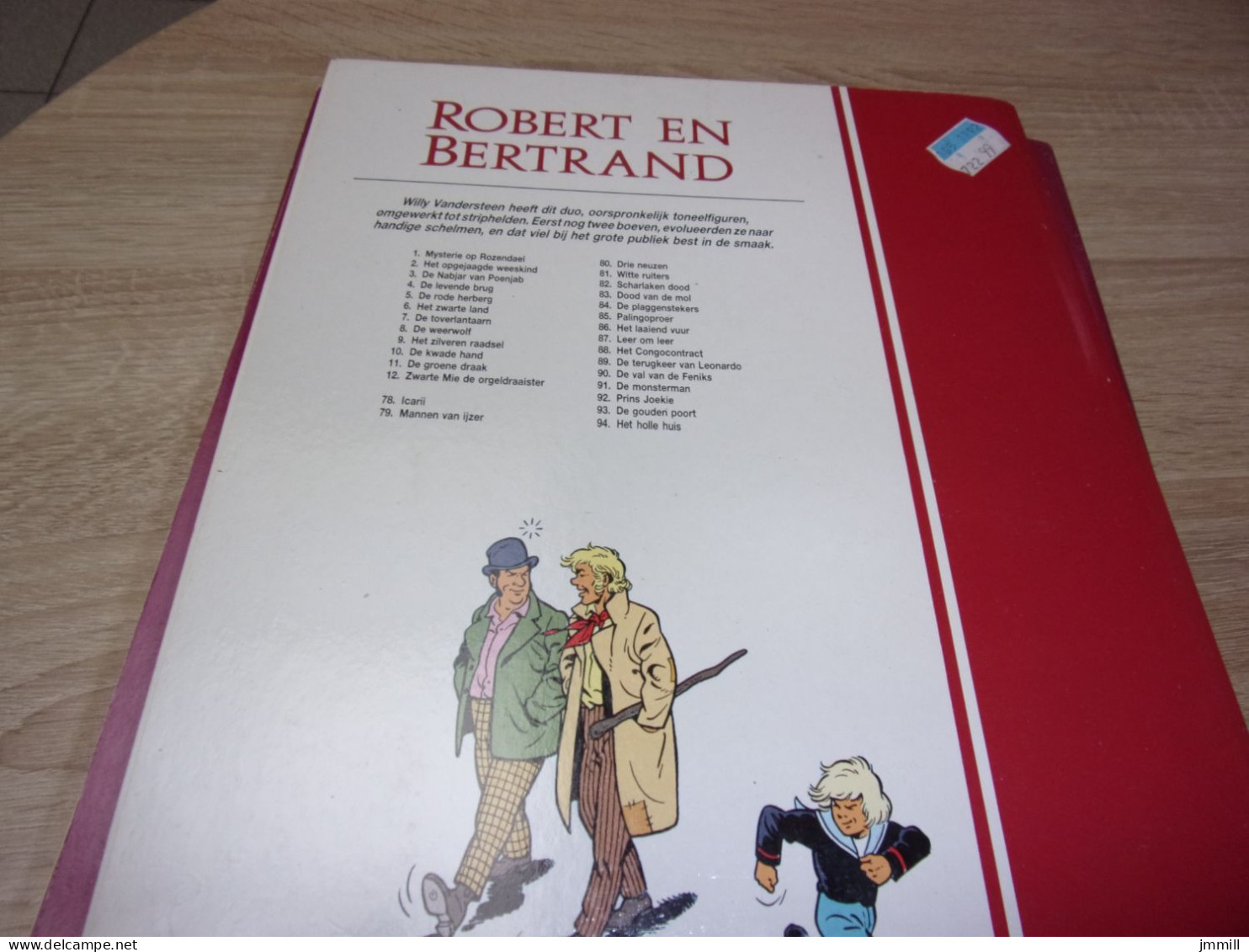 Robert En Bertrand Vandersteen : 1ste Druk  94 Het Holle Huis - Robert En Bertrand