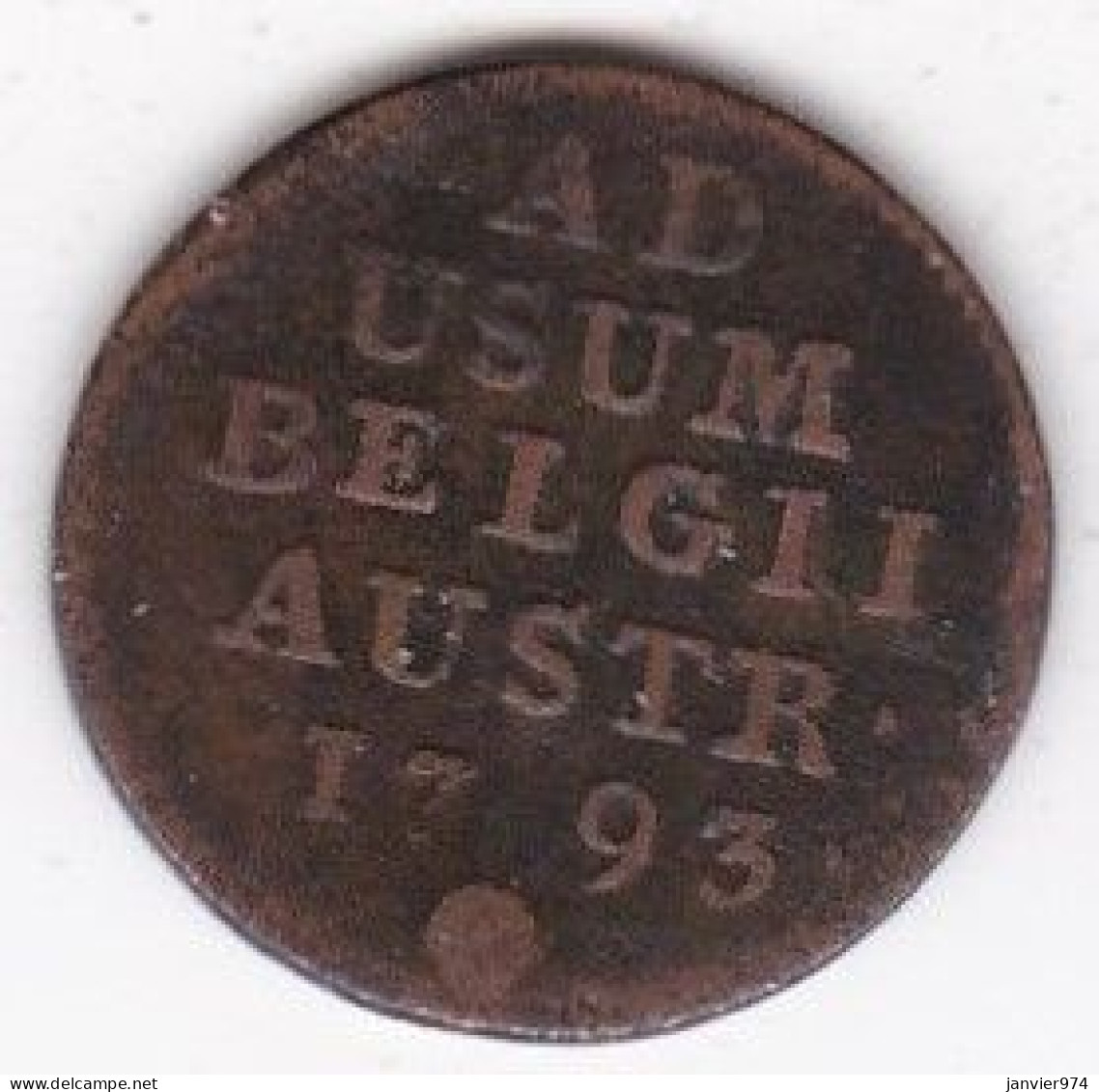 Pays-Bas Autrichiens , 1 Liard 1793 Bruxelles , Francois II , En Cuivre KM# 56 - 1714-1794 Österreichische Niederlande