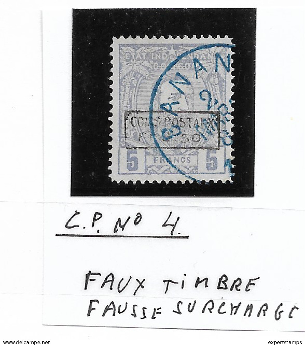 Congo Belge CP N° 4 Faux Timbre - Fausse Surcharge - Paketmarken