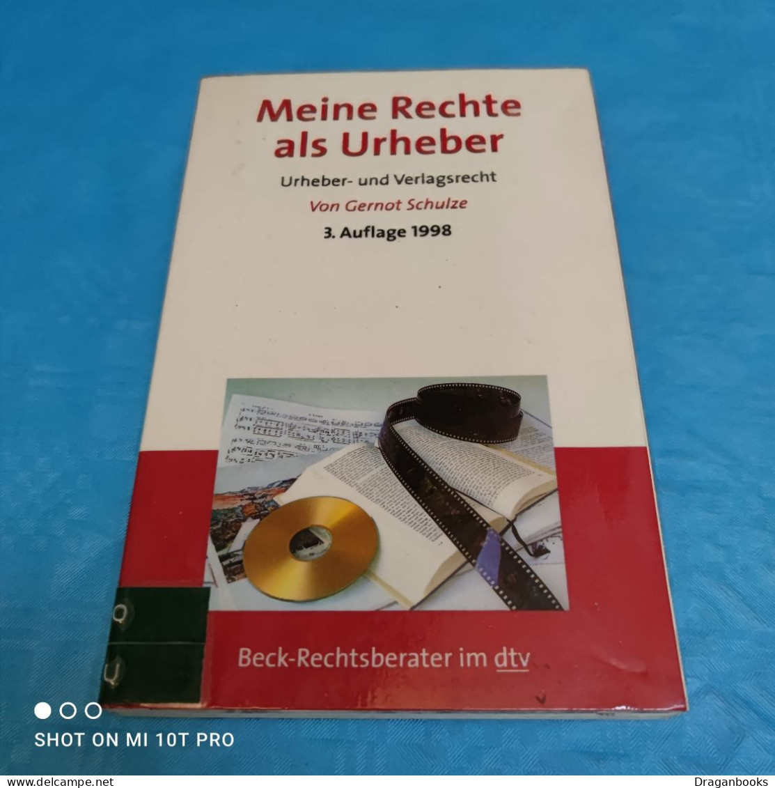 Gernot Schulze - Meine Recht Als Urheber - Recht