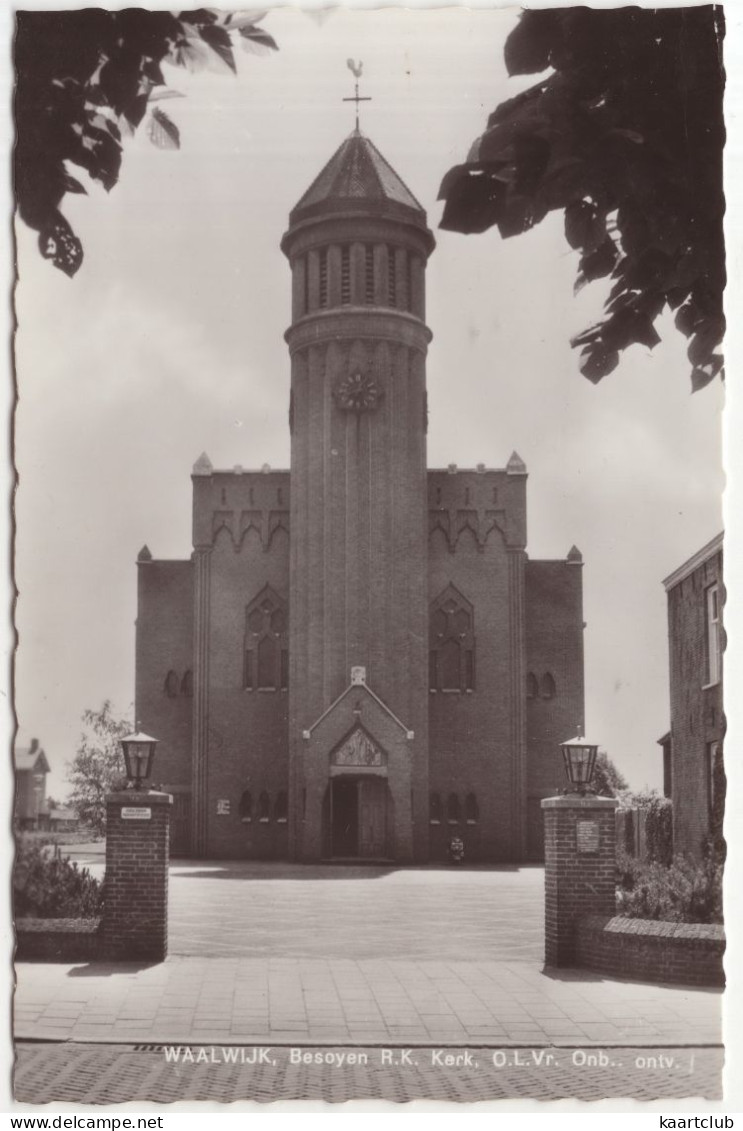 Waalwijk, Besoyen R.K. Kerk, O.L.Vr. Onb. Ontv. - (Noord-Brabant, Nederland/Holland) - Uitg. De Bieb, Waalwijk - Waalwijk