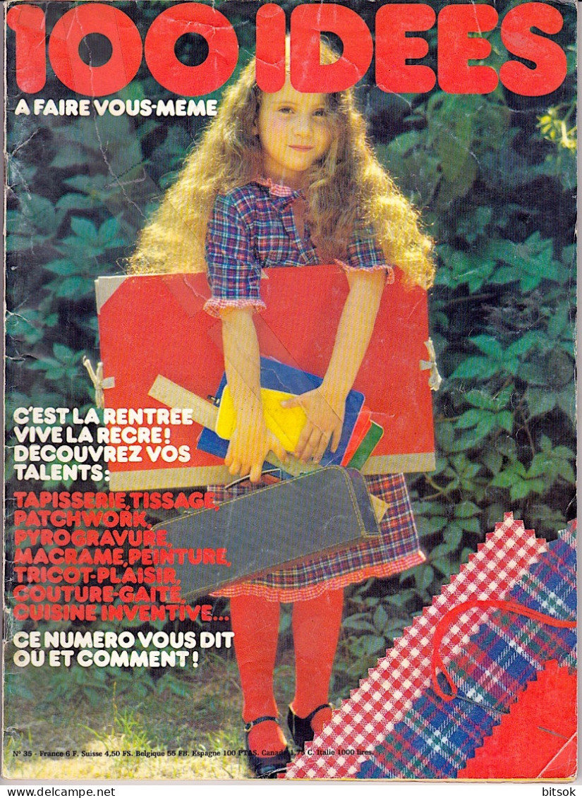 Magazine 100 Idées N° 35 Septembre 1976 - Complet (avec à L'intérieur : "Savoir Faire - Sans Panique") - Casa & Decorazione