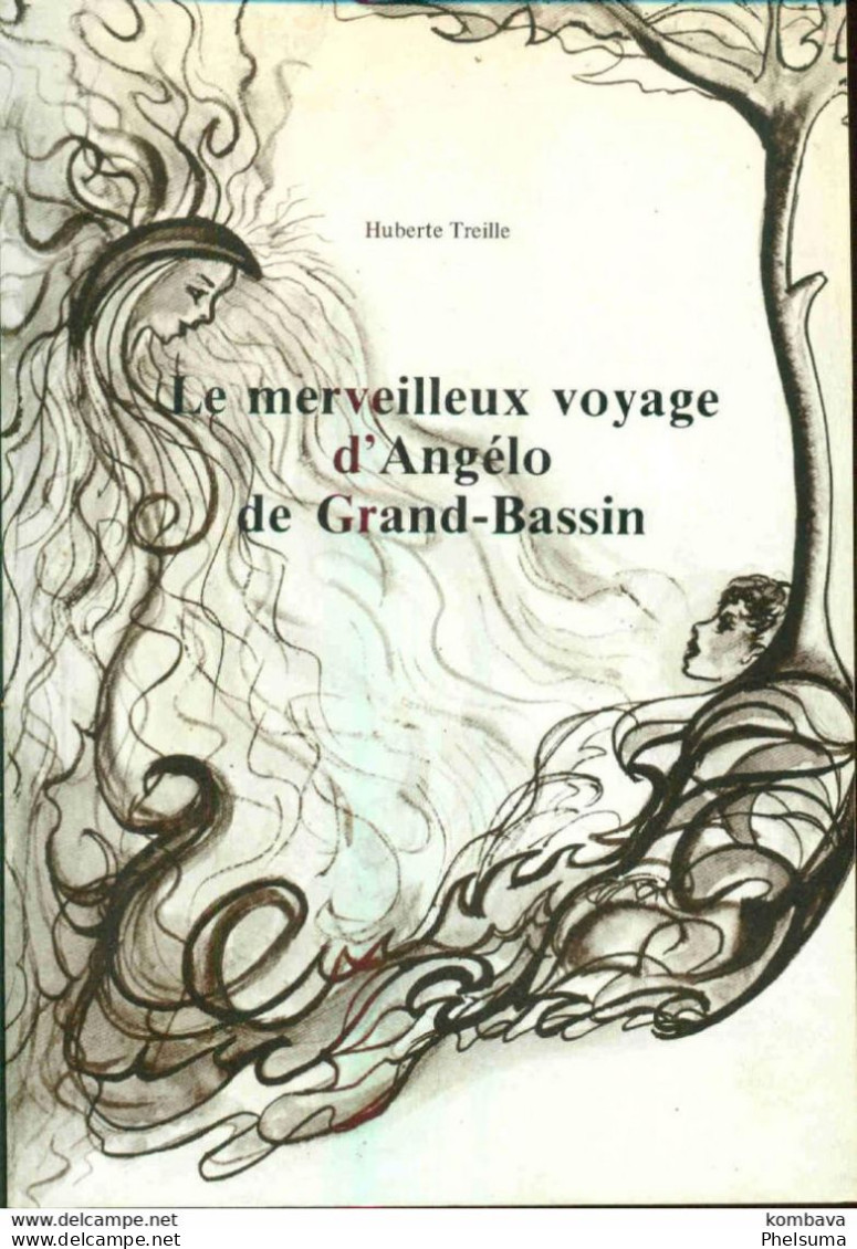 La REUNION - Le Merveilleux Voyage D'Angelo De Grand Bassin - Huberte TREILLE ( Li Angelo) - Outre-Mer