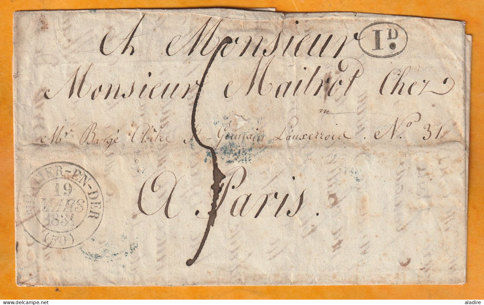 1831 - LAC De MONTIER EN DER, Grand Cachet, Haute Marne Vers PARIS, Dateur - Décime Rural - 1801-1848: Précurseurs XIX