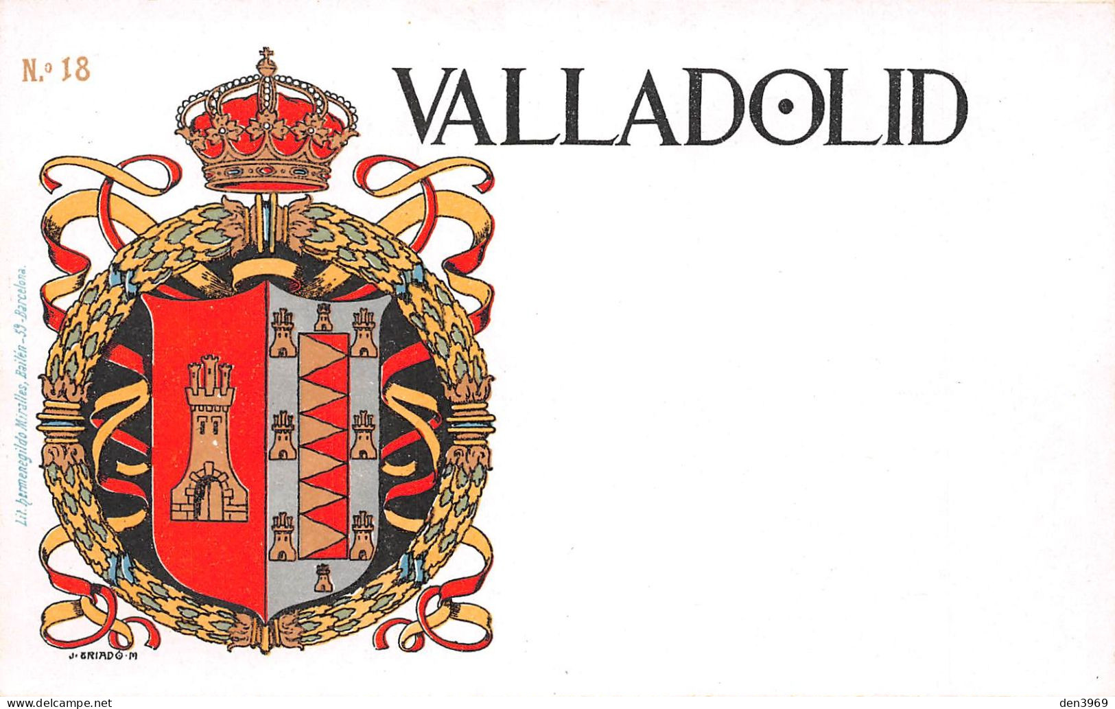 Espagne - VALLADOLID Par Eriado - Escudo De Armas, Armoiries - Lith. Hermenegildo Miralles, Barcelona N'18 - Précurseur - Valladolid