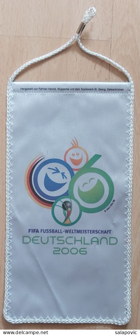 Germany Football Federation Association Union Worldcup 2006 Fussball Calcio Futbol Futebol PENNANT, SPORTS FLAG ZS 3/9 - Habillement, Souvenirs & Autres