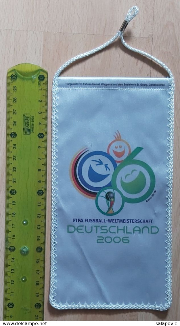 Germany Football Federation Association Union Worldcup 2006 Fussball Calcio Futbol Futebol PENNANT, SPORTS FLAG ZS 3/9 - Habillement, Souvenirs & Autres