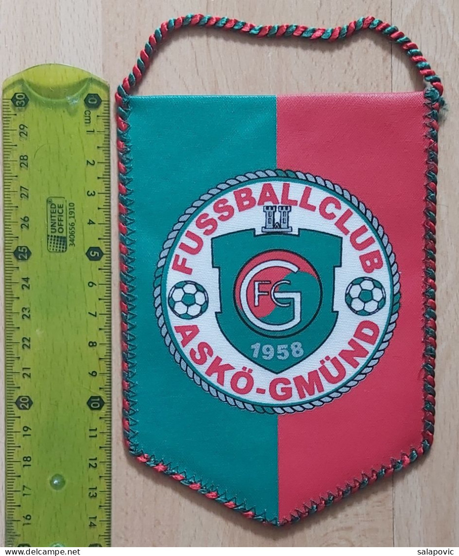 FC ASKÖ Gmünd Austria Football Club Soccer Fussball Calcio Futebol PENNANT, SPORTS FLAG ZS 3/15 - Habillement, Souvenirs & Autres