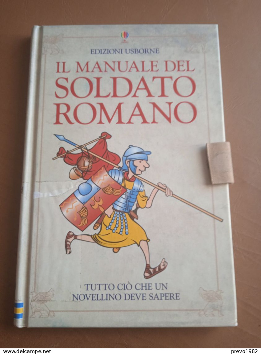 Il Manuale Del Soldato Romano - Ed. Usborne - Kids