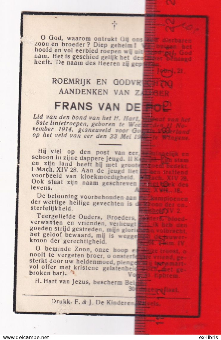 WEELDE - WINGENE - Frans Van De Pol ° Weelde 11/11/1914 † Wingene 23/05/1940, Soldaat 8ste Linieregiment - Documents