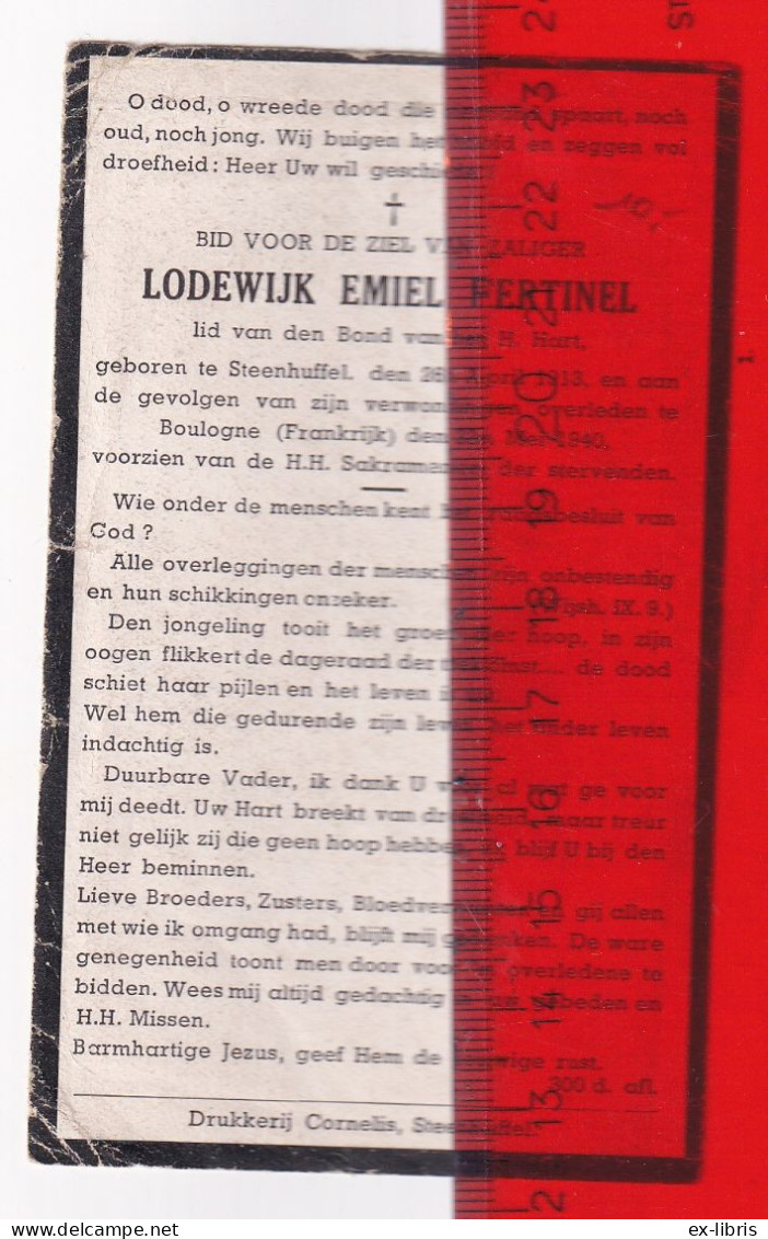 STEENHUFFEL - BOULOGNE - Lodewijk Emiel Fertinel ° Steenhuffel 26/04/1913 † Boulogne (F) 22/05/1940, Soldaat 9de Li. - Documents