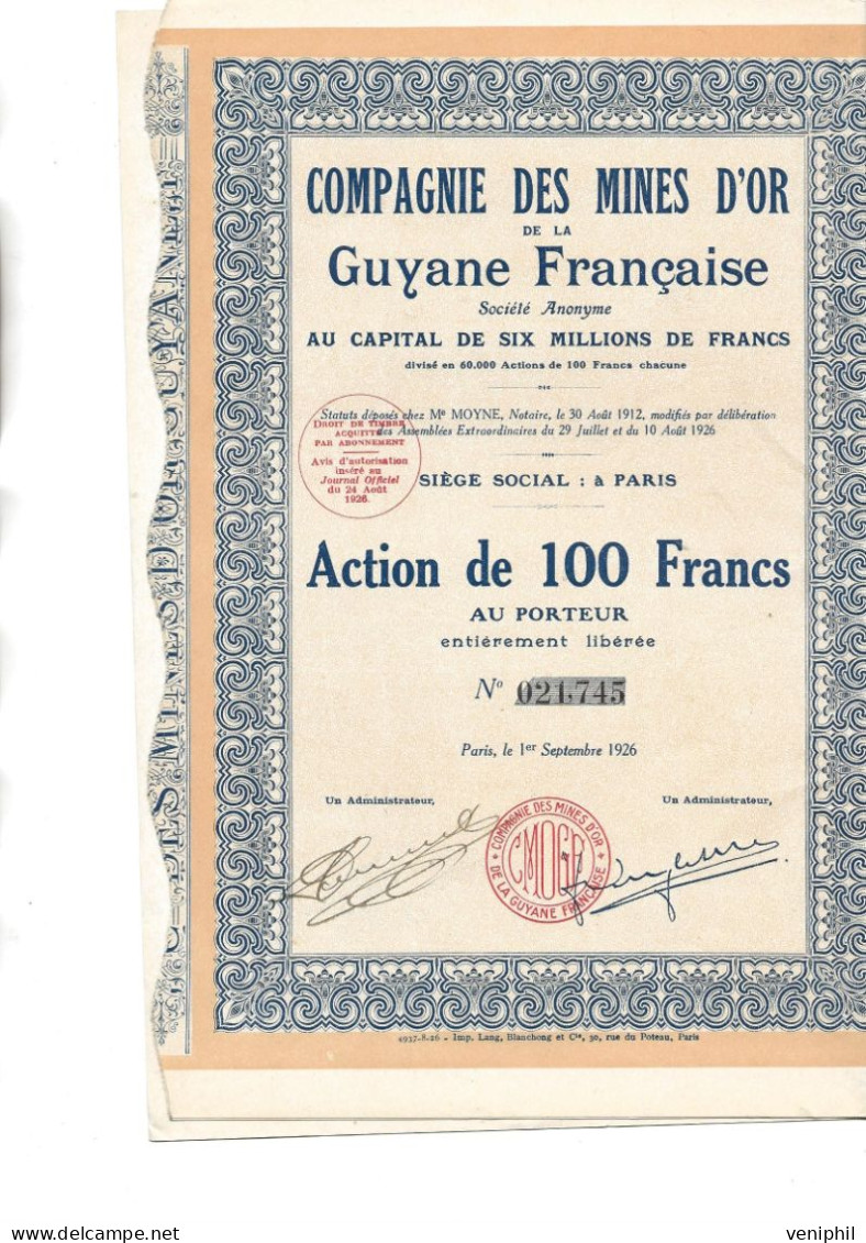 COMPAGNIE DES MINES D'OR DE LA GUYANE FRANCAISE -  3 ACTIONS DE 100 FRS -ANNEE 1926 - Mines