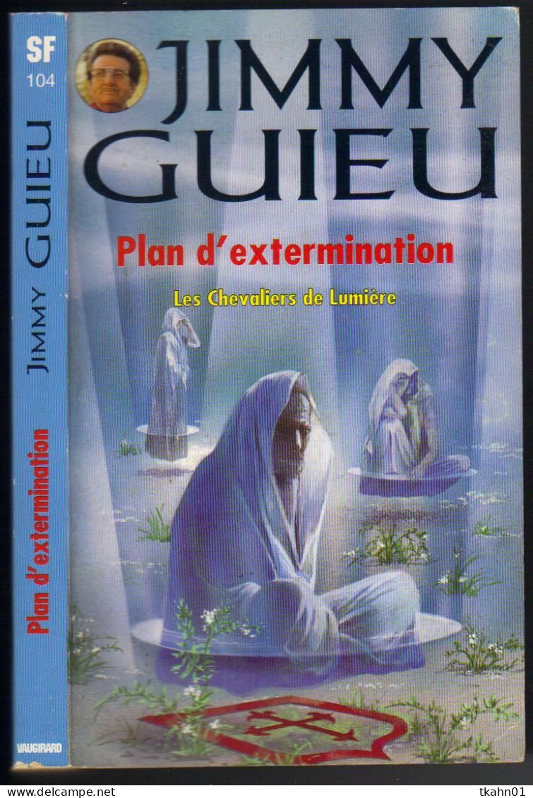 JIMMY-GUIEU S-F N° 104 " PLAN D'EXTERMINATION " VAUGIRARD DE 1995 - Vaugirard