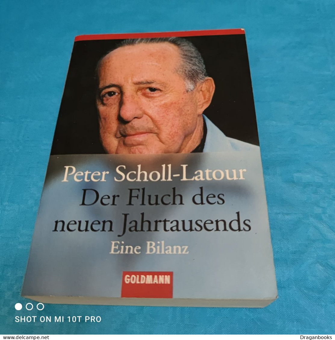 Peter Scholl-Latour - Der Fluch Des Neuen Jahrtausends - Autres & Non Classés