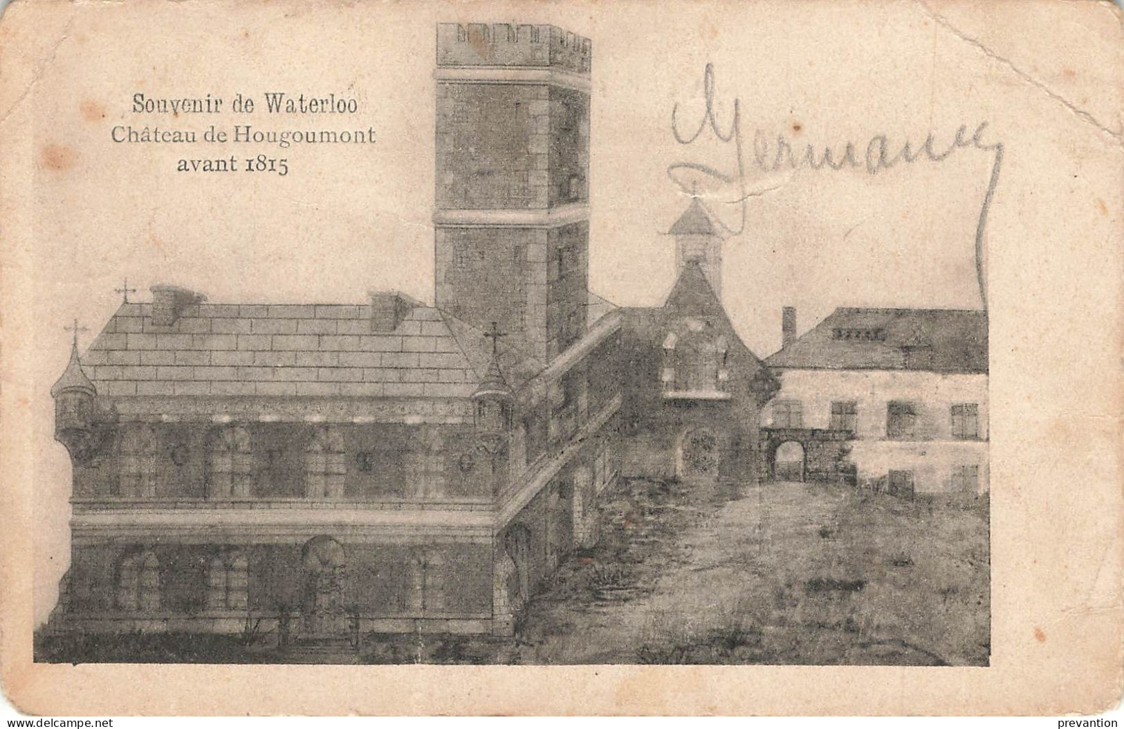Souvenir De Waterloo - Château De Hougoumont Avant 1815 - Carte Circulé Vers Binche - Waterloo