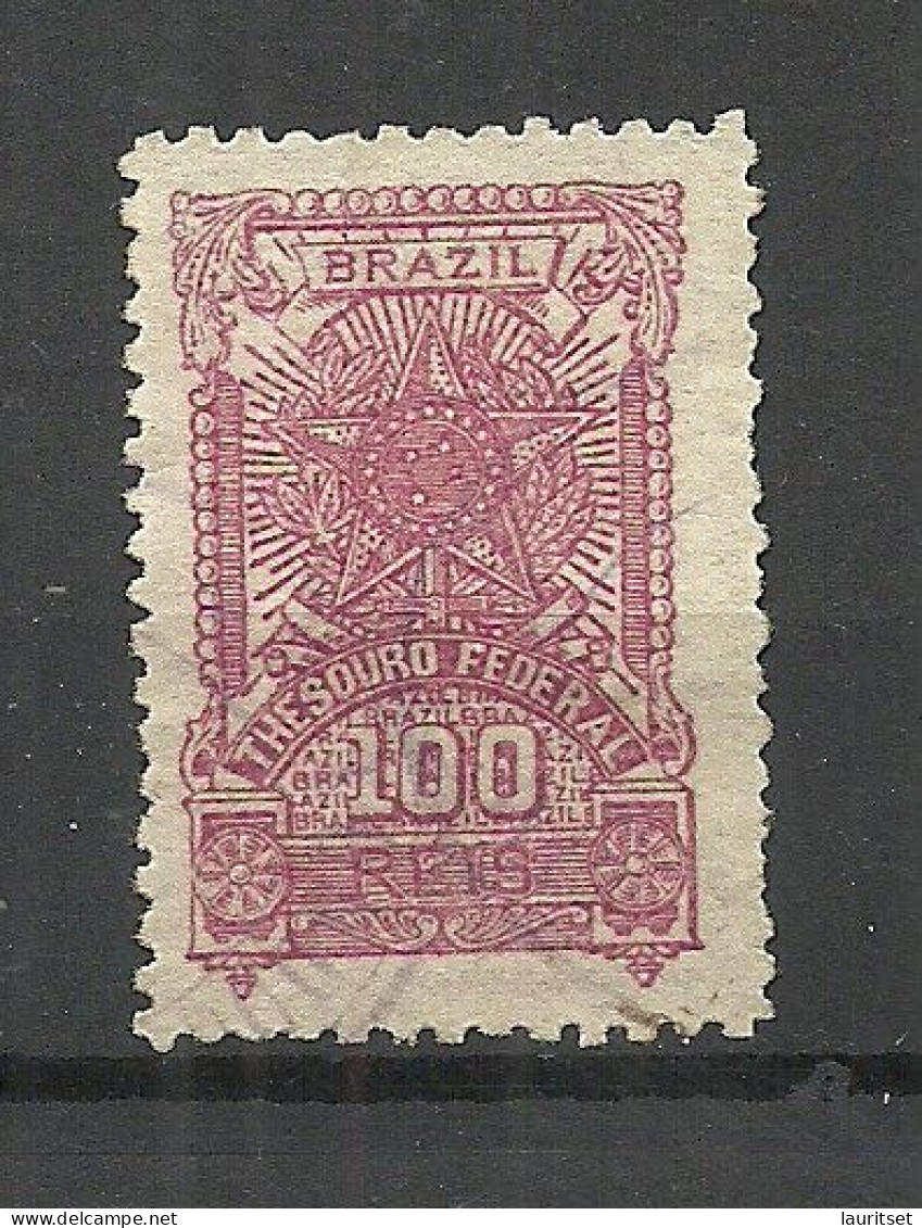 BRAZIL Brazilia Ca. 1910 Old Revenue Tax Fiscal Stamp Thesouro Federal 100 Reis O - Officials