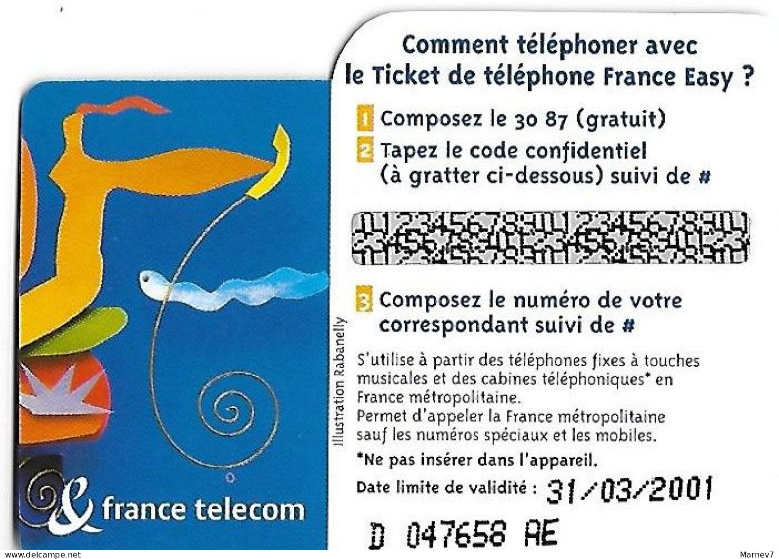 Télécarte - Le Ticket De TELEPHONE - échantillon 3 Mn - France Télécom - 2001 - Telephones