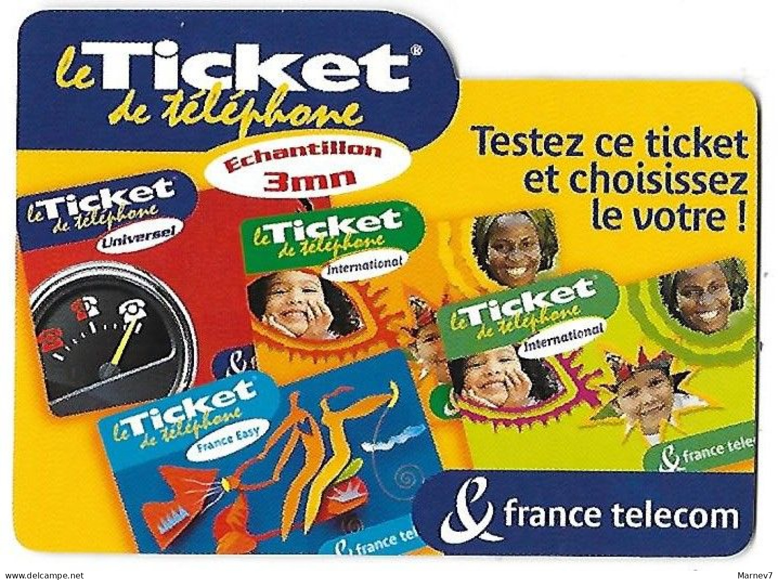 Télécarte - Le Ticket De TELEPHONE - échantillon 3 Mn - France Télécom - 2001 - Telefone