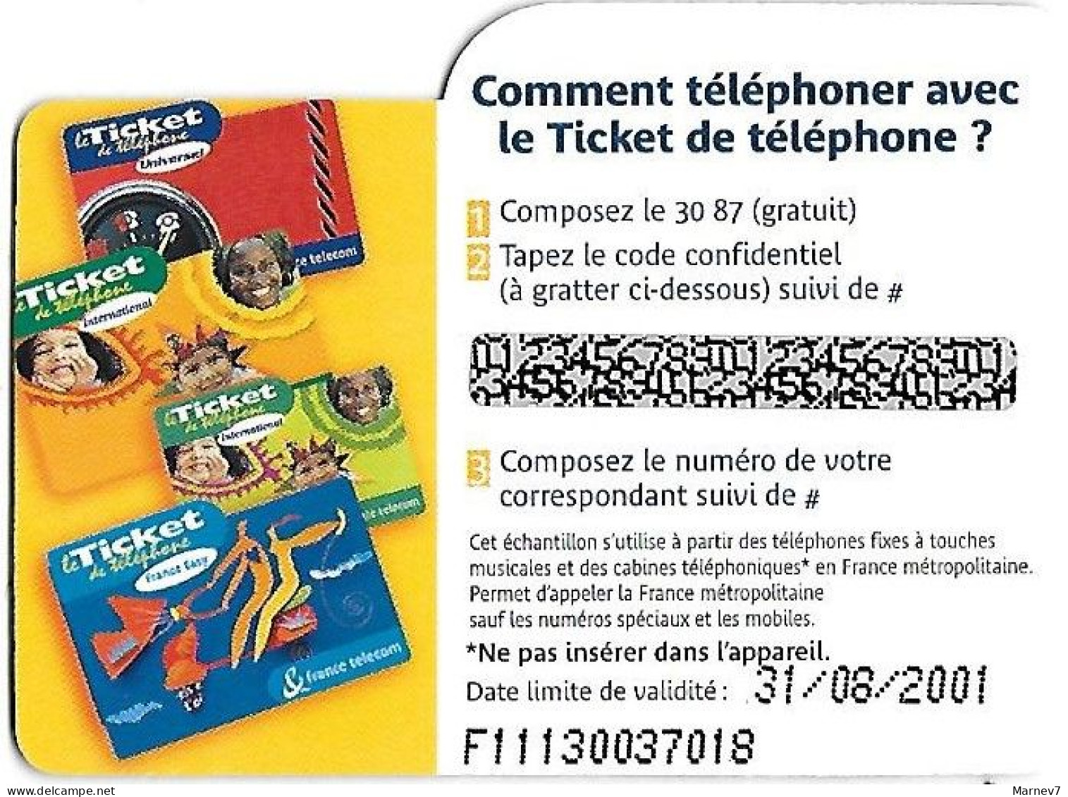 Télécarte - Le Ticket De TELEPHONE - échantillon 3 Mn - France Télécom - 2001 - Teléfonos