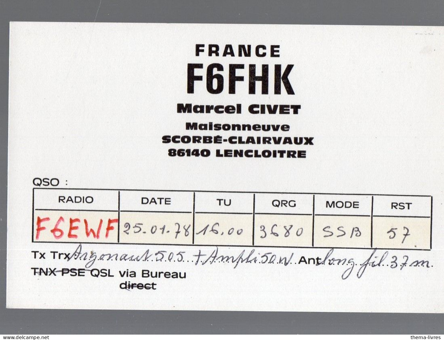Scorbé-Clairvaux Lencloitre (86)  Carte  QSL De Radio-amateur   1978  (PPP41477) - Lencloitre
