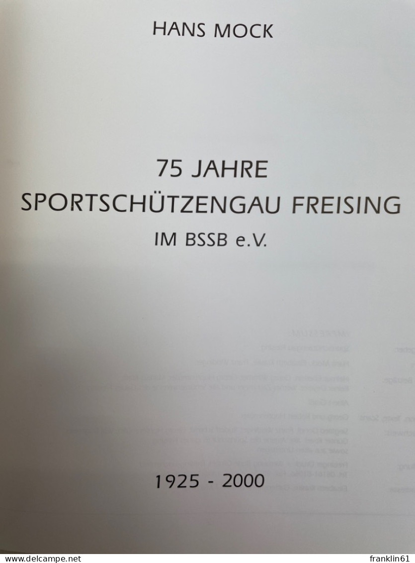 75 Jahre Sportschützenverein Freising Im BSSB E.V., 1925- 2000. - 4. Neuzeit (1789-1914)