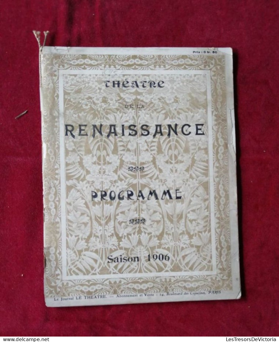 Théâtre De La Renaissance - Programme - Saison 1906 - Le Journal Le Théâtre - Programma's