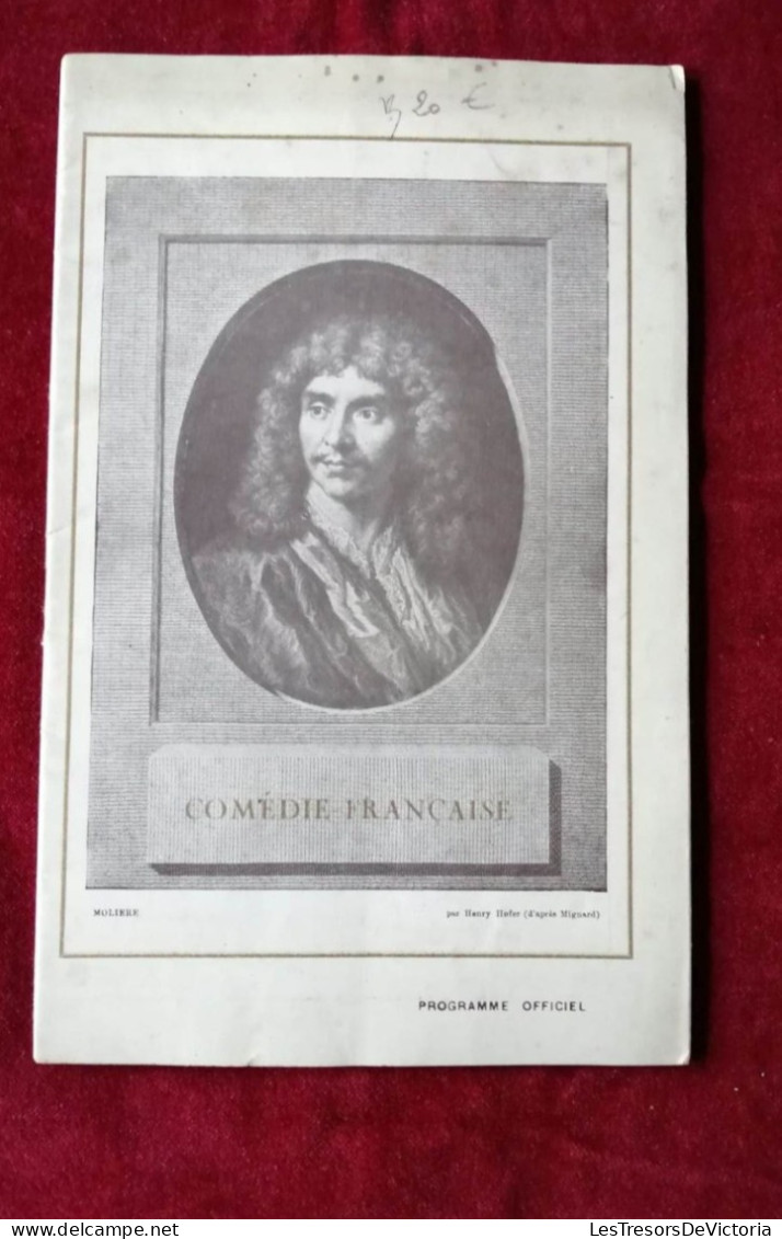 Comédie Française - Molière Par Henry Hofer( D'après Mignard) - Programme Officiel - Programas