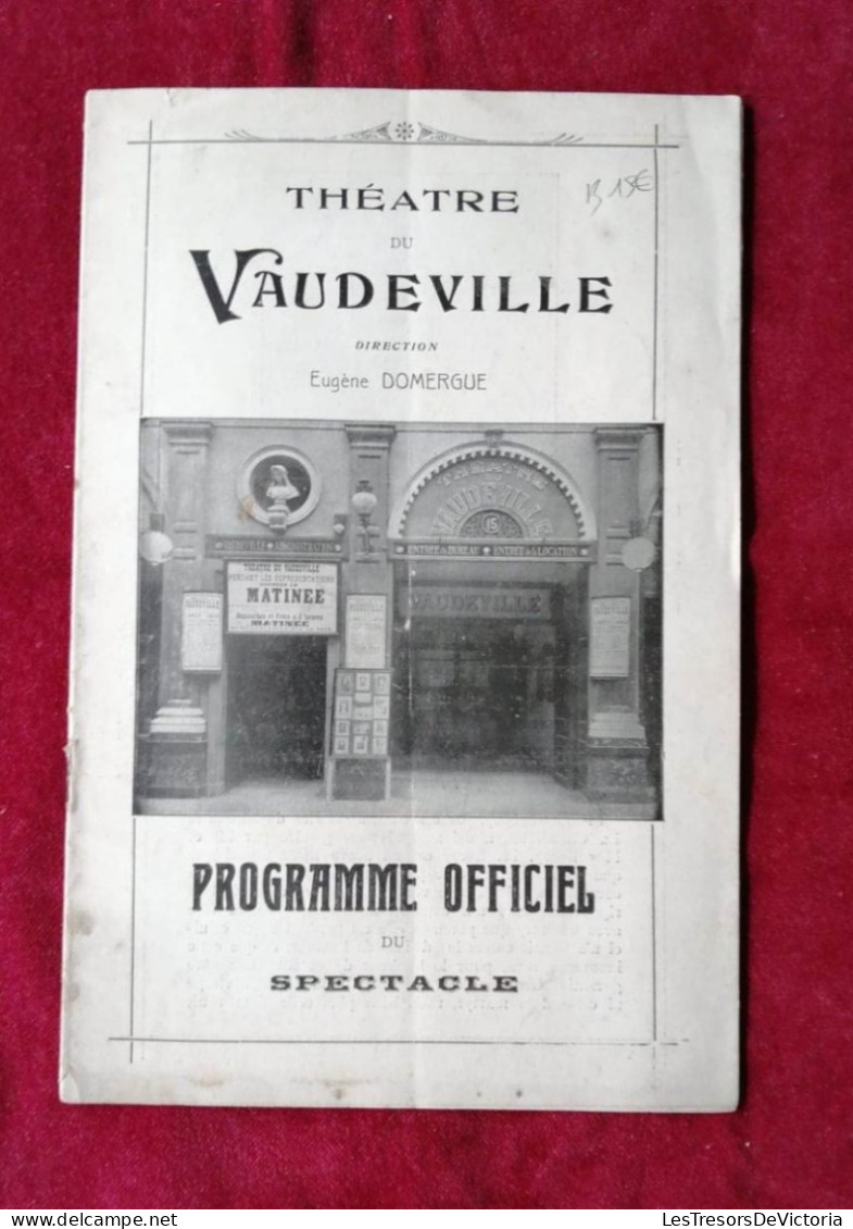 Théâtre Du Vaudeville - Direction Eugène Domergue - Programme Officiel Du Spectacle - Programmes