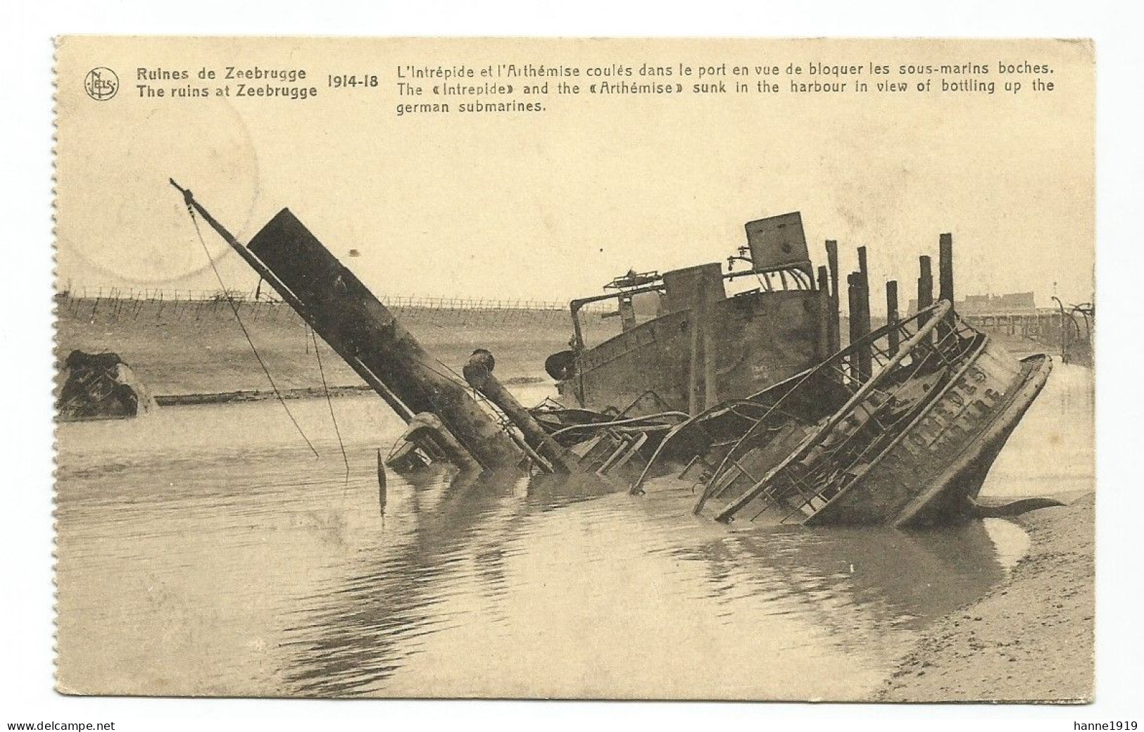 Zeebrugge Ruines 1914 Warship L' Intrépide Et L' Arthémise Sunk In The Harbour Briefstempel 1919 Zeebrugge Htje - Zeebrugge