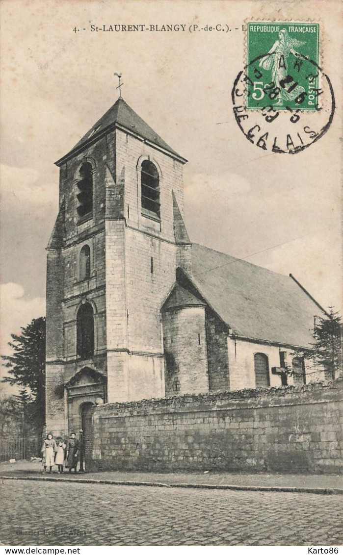 St Laurent Blangy * Rue Et église Du Village * Enfants Villageois - Saint Laurent Blangy