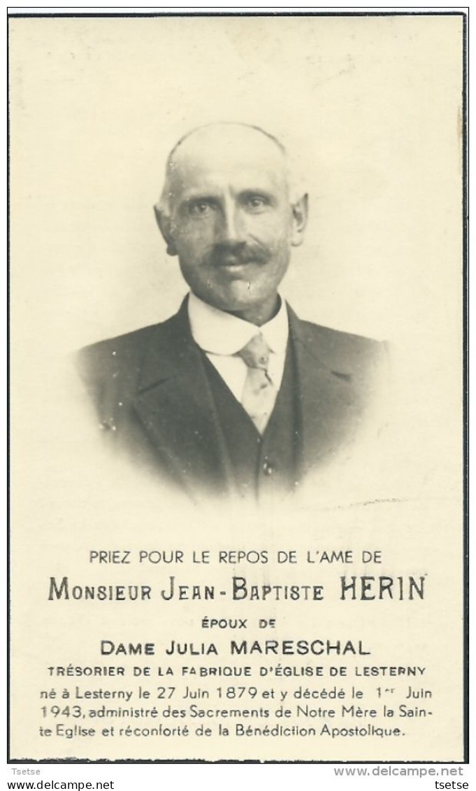 Souvenir Mortuaire : Jean-Baptiste Herin , Né à Lesterny En 1879 Et Y Est Décédé En 1943 - Nassogne