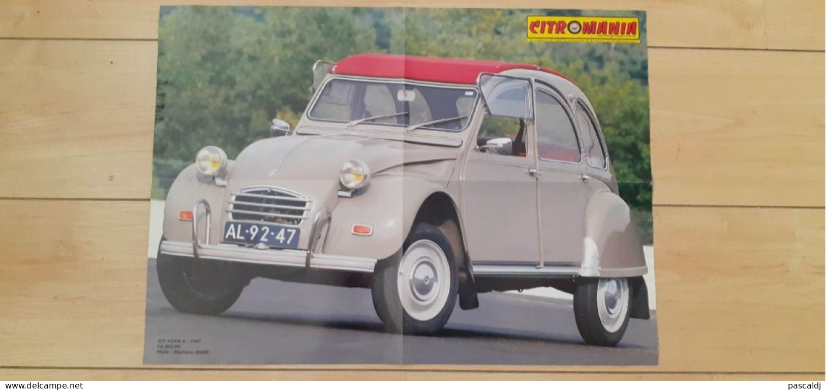 Poster / Affiche - 2CV AZAM 6 De 1967 + Les 40 De La  GS CITROËN  - 2 Photos - Voitures