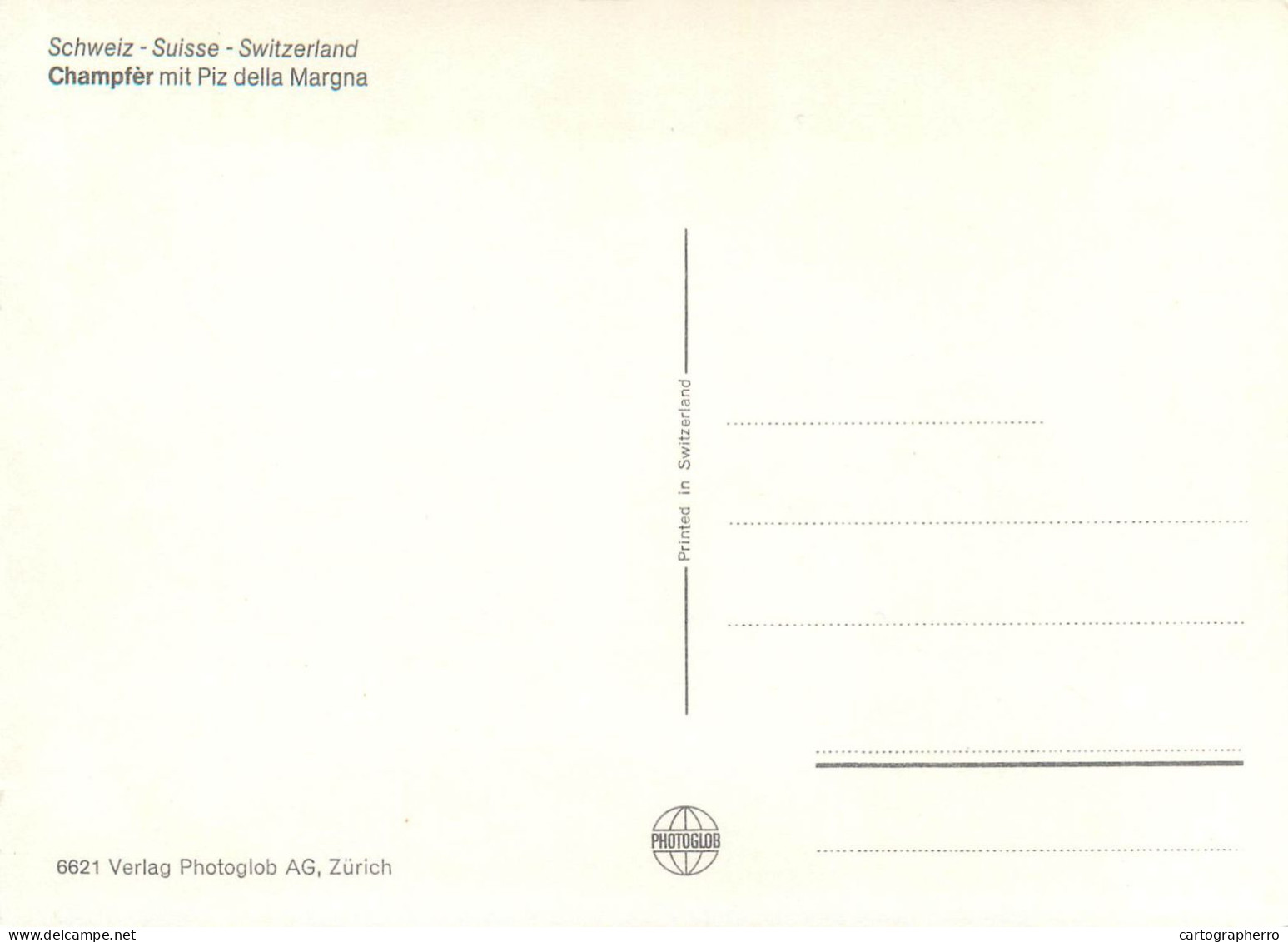 Switzerland Champfer Mit Piz Della Margna - Cham