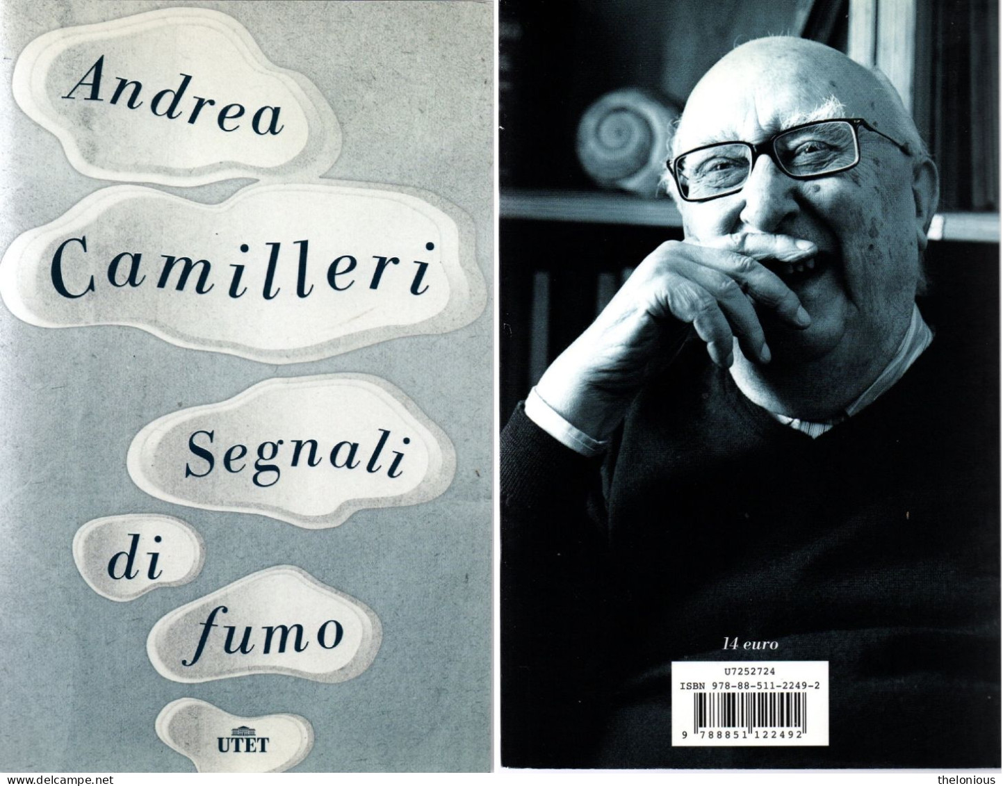 # Andrea Camilleri - Segnali Di Fumo - UTET 2014 (perfetto Come Nuovo) - Policiers Et Thrillers