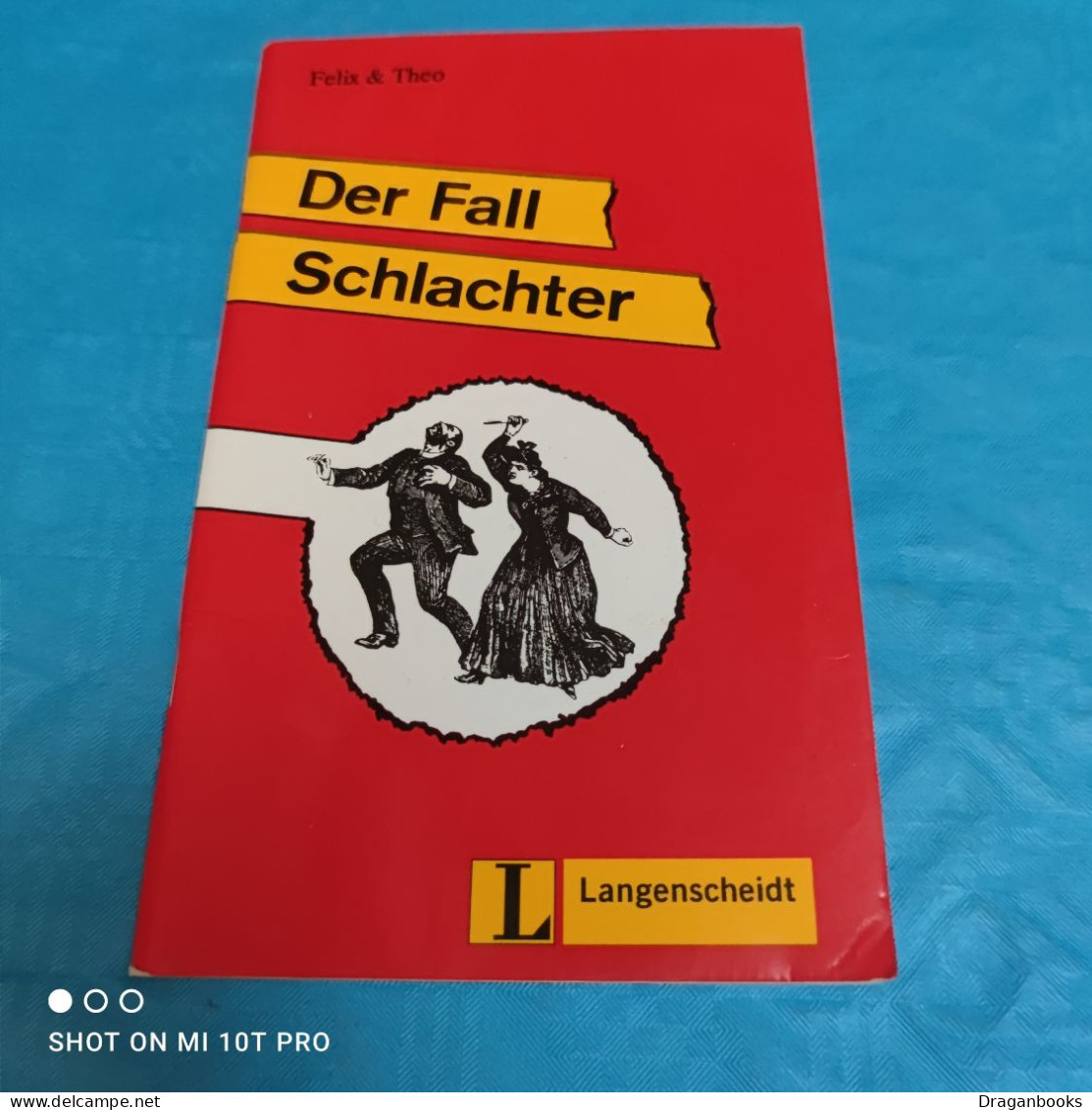 Felix & Theo - Der Fall Schlachter - Libros De Enseñanza