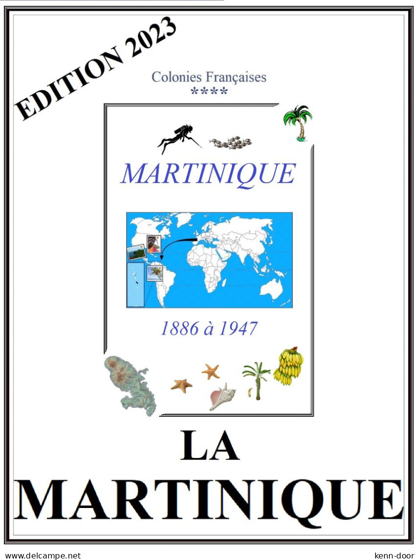 La MARTINIQUE  Album De Timbres à Imprimer  EDITION 2023 - Autres & Non Classés