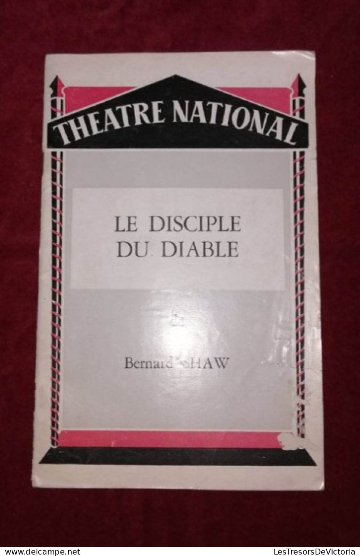 Théâtre National - La Discipline Du Diable De Bernard Shaw - Programmes