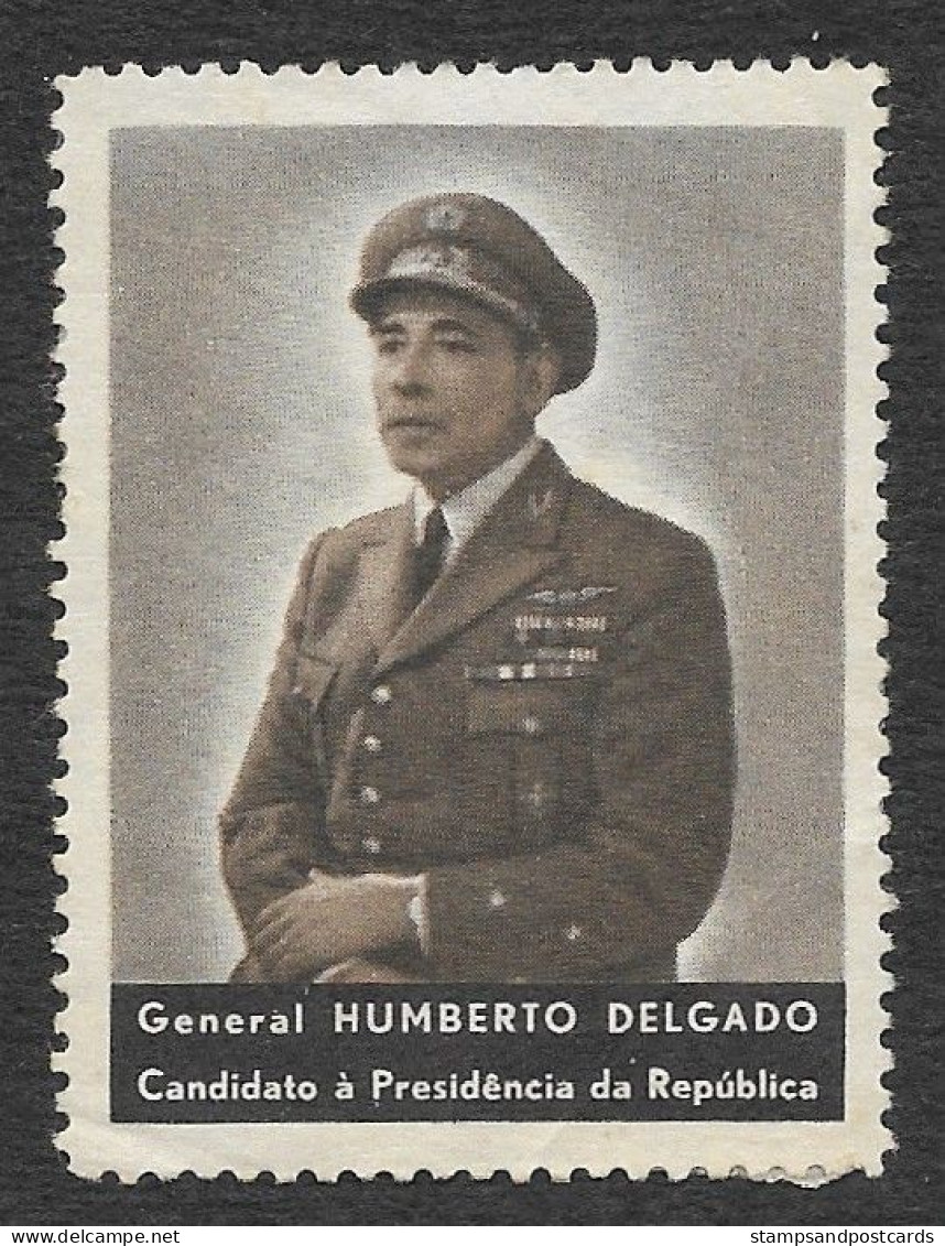 Portugal Vignette Élection Présidentielle 1958 Humberto Delgado Candidat Antifasciste Anti-fascist Candidat Cinderella - Emissioni Locali