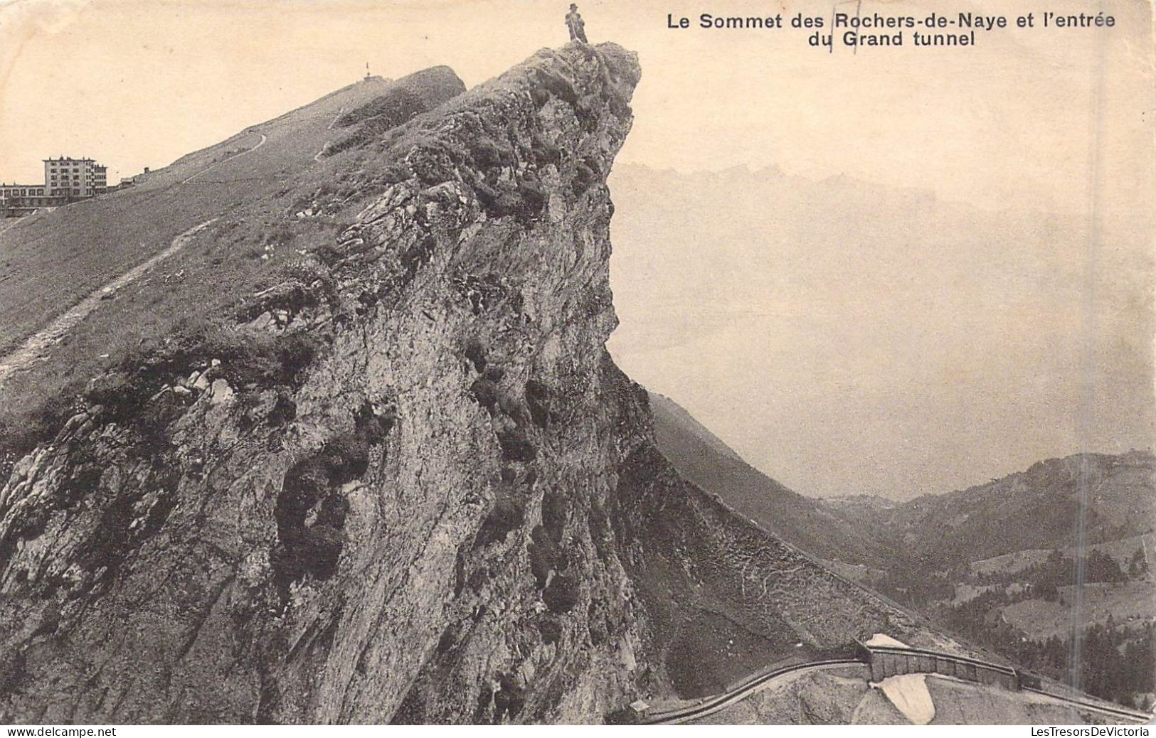 SUISSE - Le Sommet Des Rochers-de-Naye Et L'entrée Du Grand Tunnel - Carte Postale Ancienne - Roche