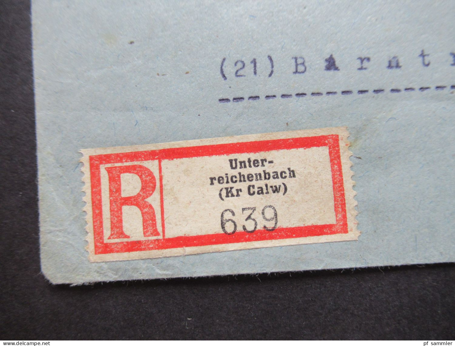 1947 Französische Zone MiF Einschreiben Gegen Rückschein / Gebühr Bezahlt Stempel Unterreichenbach (Kr Calw) Teilbarfran - Altri & Non Classificati