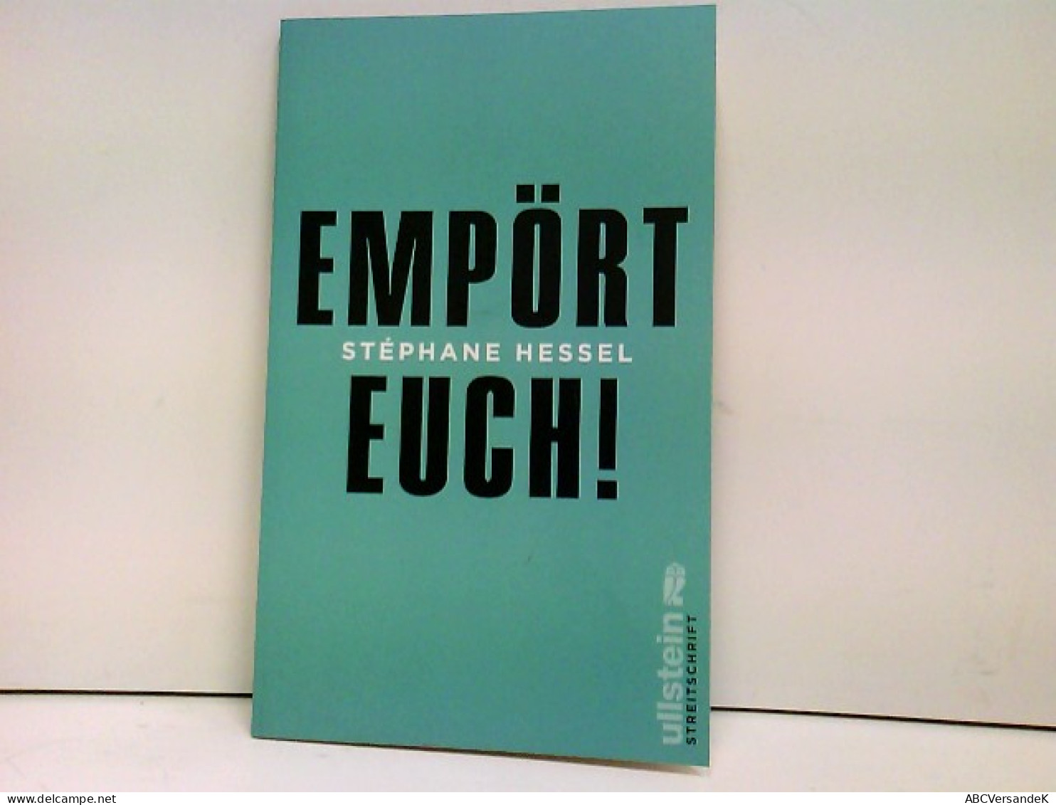 Empört Euch !  - Streitschrift - Contemporary Politics