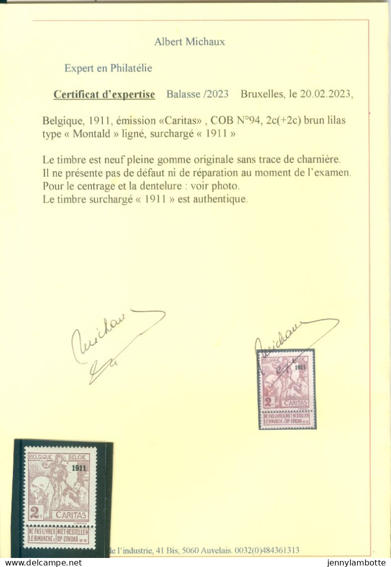 94 Xx Certificat Mr Michaux Côte 1450€ - 1910-1911 Caritas