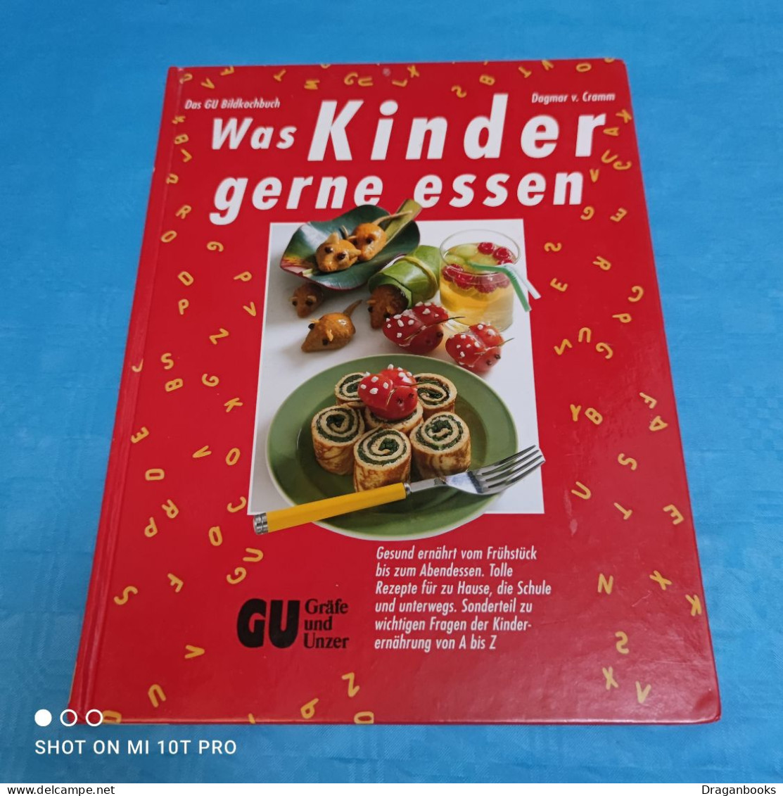 Dagmar Von Cramm - Was Kinder Gerne Essen - Manger & Boire