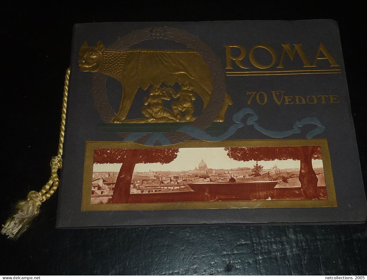 LIVRE DE 70 Vues SUR LA VILLE DE ROME " ROMA 70 VEDUTE " RICORDO DI ROMA " - ITALIE - Libri Antichi