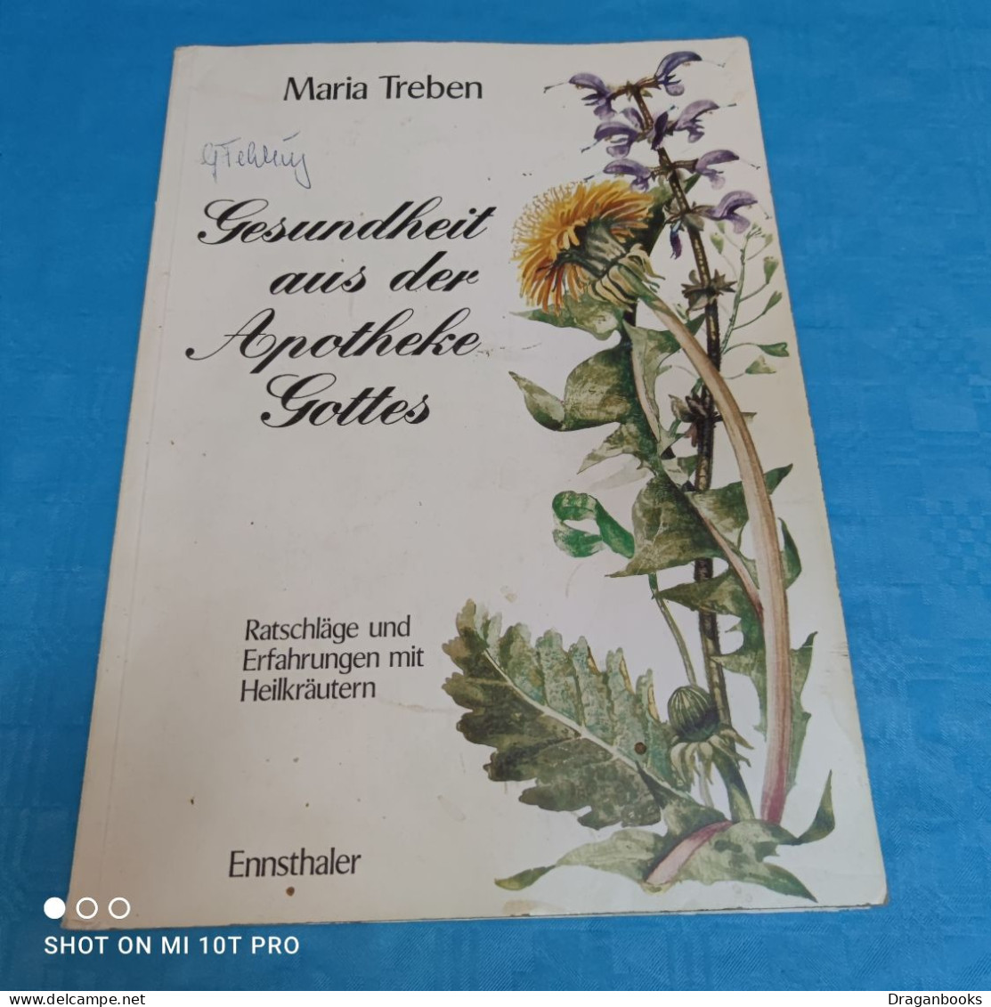 Maria Treben - Gesundheit Aus Der Apotheke Gottes - Salud & Medicina