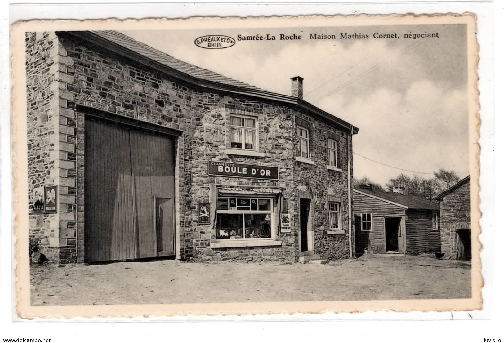 Samrée-La Roche Maison Mathias Cornet Négociant ( Publicité Tabac Boule D'Or ) - La-Roche-en-Ardenne