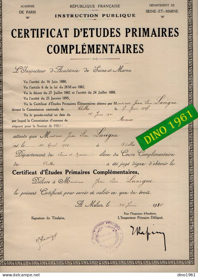 VP21.841 - PARIS X MELUN 1934 - RF - Certificat D'Etudes Primaires Complémentaires - Mr J.L. LAVIGNE Né à CHELLES - Diploma's En Schoolrapporten