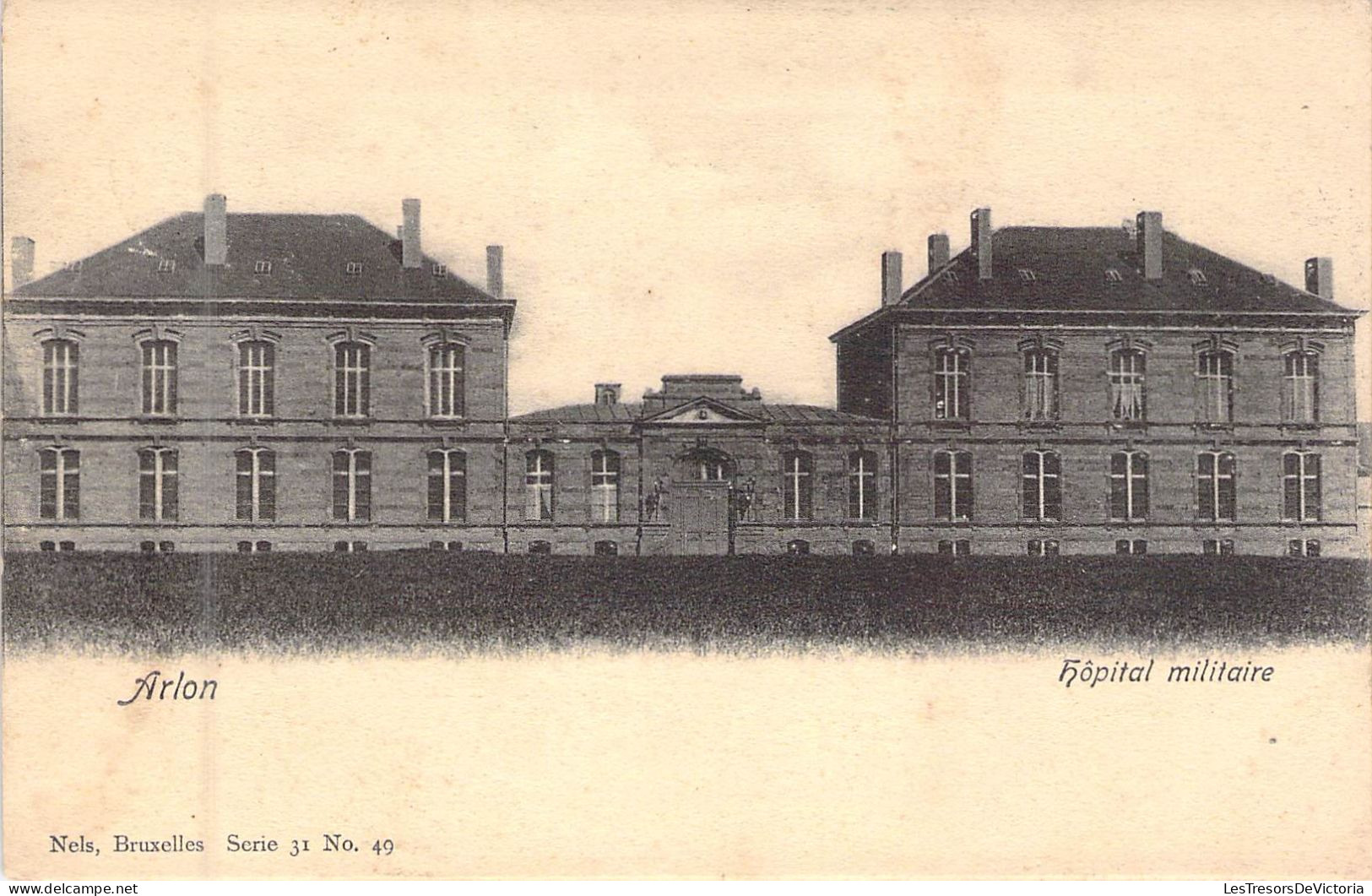 BELGIQUE - ARLON - Hôpital Militaire - Carte Postale Ancienne - Sonstige & Ohne Zuordnung